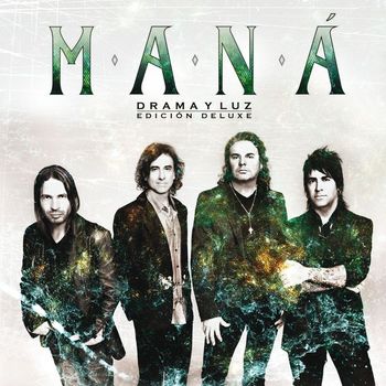 Maná - Drama Y Luz Edición Deluxe