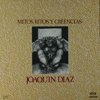 Joaquin Diaz - Mitos, ritos y creencias