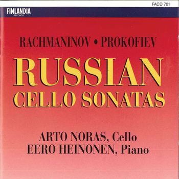 Arto Noras and Eero Heinonen - Russian Cello Sonatas