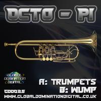 Octo Pi - Trumpets / Wump
