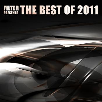 Various Artists - Filter Presents The Best Of 2011 Vol.1