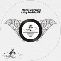Mario Giordano - Key Mobile EP