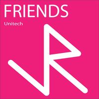 Unitech - Friends