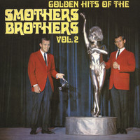 The Smothers Brothers - Golden Hits Of The Smothers Brothers, Vol. 2