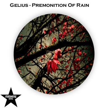 Gelius - Premonition of Rain