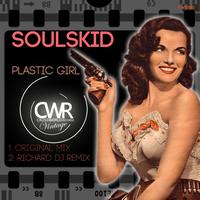 Soulskid - Plastic Girl