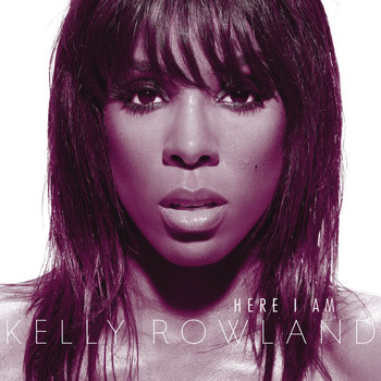 Kelly Rowland - Here I Am (Int'l Version)
