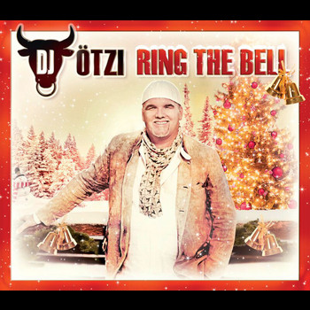 DJ Ötzi - Ring The Bell