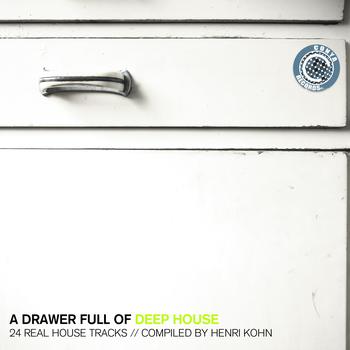 Various Artists - A Drawer Full of Deep House (Compiled By Henri Kohn)