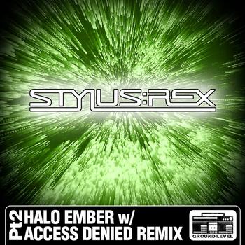 Stylus Rex - Amplify Sampler (Pt. 2)