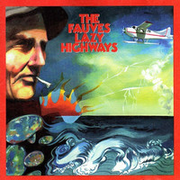 The Fauves - Lazy Highways