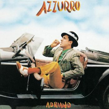 Adriano Celentano - Azzurro (2011 Remaster)