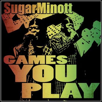 Sugar Minott - Games You Play