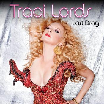 Traci Lords - Last Drag