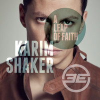 Karim Shaker - A Leap Of Faith