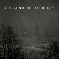 Becoming The Archetype - O Holy Night