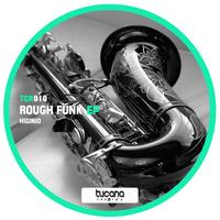 Higinio - Rough Funk EP