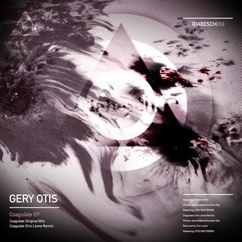 Gery Otis - Coagulate