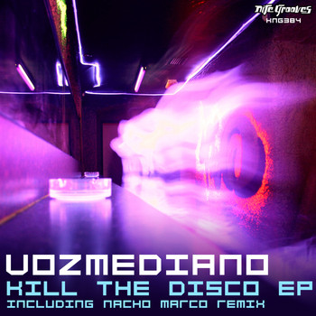 Vozmediano - Kill The Disco EP