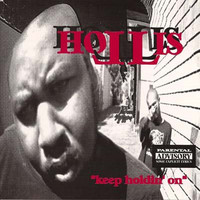 Big Hollis - Keep Holdin On