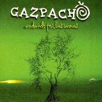 Gazpacho - Andando por Las Ramas
