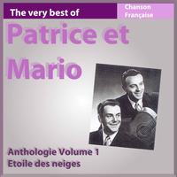 Patrice Et Mario - The Very Best of Patrice et Mario: Etoile des neiges