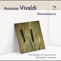 Academy of Ancient Music, Christopher Hogwood - Antonio Vivaldi ­ Flötenkonzerte (Audior)