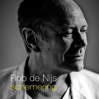 Rob De Nijs - Schemering