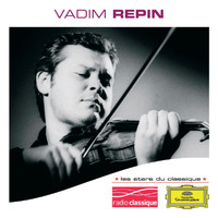 Vadim Repin - Les Stars du Classique: Vadim Repin