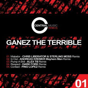 Ganez The Terrible - Central Music Ltd Remixs, Vol. 1