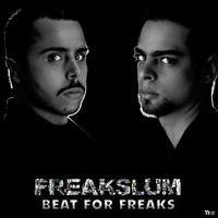 Freakslum - Beat for Freaks
