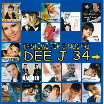 Various Artists - Insieme per i nostri Dee J, vol. 34