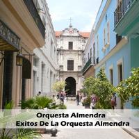 Orquesta Almendra - Exitos De La Orquesta Almendra