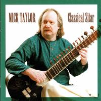 Mick Taylor - Classical Sitar