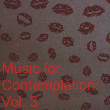 Various Artists - Music for Contemplation: Vol. 3