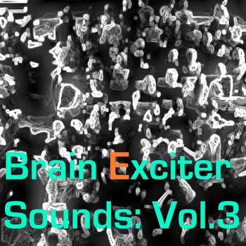Various Artists - Brain Exciter Sounds: Vol.3