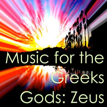 Various Artists - Music for the Greeks Gods: Zeus