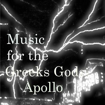 Various Artists - Music for the Greeks Gods: Apollo