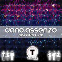 Dario Assenzo - Discotech Ep