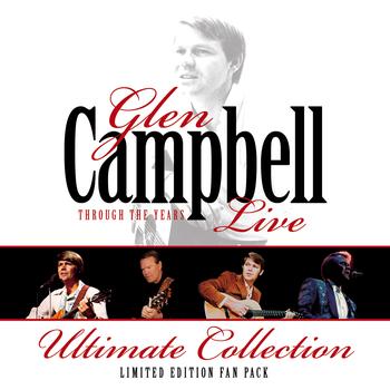 Glen Campbell - Through The Years (Live)