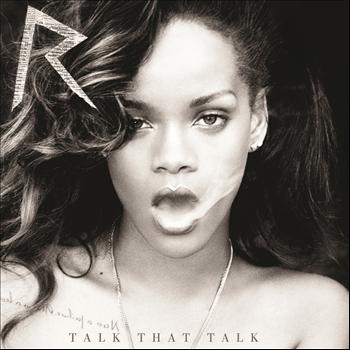 Rihanna - Talk That Talk (Deluxe)
