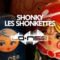 Shonky - Les Shonkettes