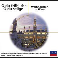 Wiener Sängerknaben - O du fröhliche - O du selige / Weihnachten in Wien
