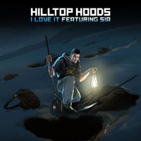 Hilltop Hoods - I Love It