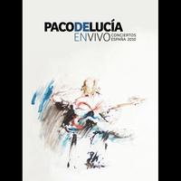 Paco De Lucía - En vivo – Conciertos España 2010 (Concierto España 2010)