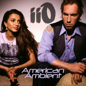 iio - American Ambient (feat. Nadia Ali)