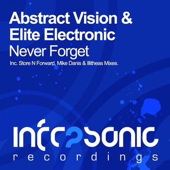 Abstract Vision & Elite Electronic - Never Forget