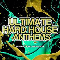 Various Artists - Ultimate Hard House Anthems