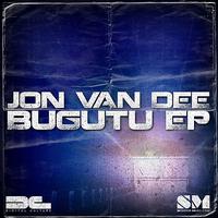 Jon Van Dee - Bugutu Ep