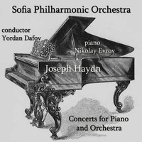 Sofia Philharmonic Orchestra - Joseph Haydn: Concerts for Piano and Orchestra